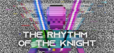 Meta Quest 游戏《The Rhythm of the Knight VR》骑士的节奏