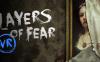层层恐惧VR (Layers of Fear VR)