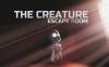 怪物：逃生室（The Creature: Escape Room）