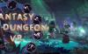 幻想地牢VR (Fantasy Dungeon VR)