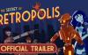 Oculus Quest 游戏《复古都市的秘密》The Secret of Retropolis