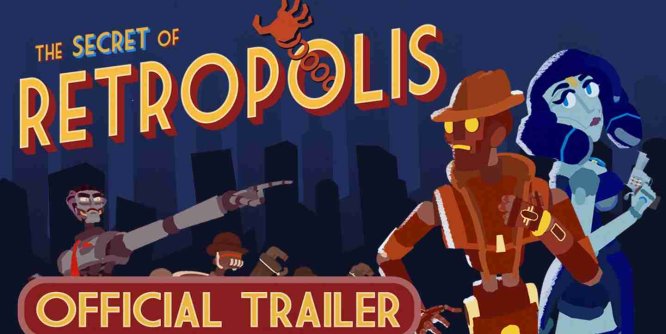 Oculus Quest 游戏《复古都市的秘密》The Secret of Retropolis