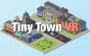 小镇 VR（Tiny Town VR）