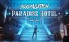 传播：天堂酒店（Propagation: Paradise Hotel）