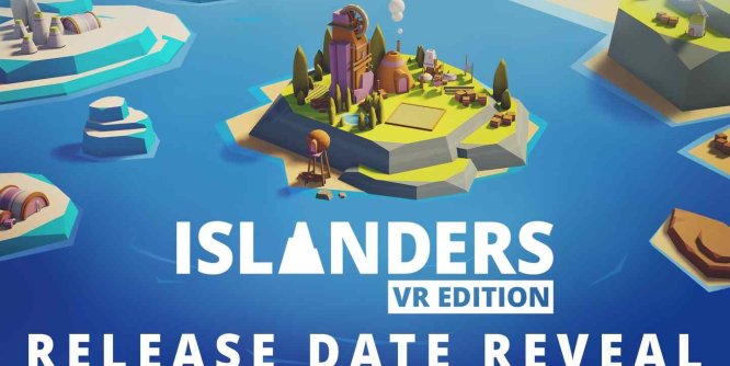 Oculus Quest 游戏《岛民 VR 版》ISLANDERS VR Edition